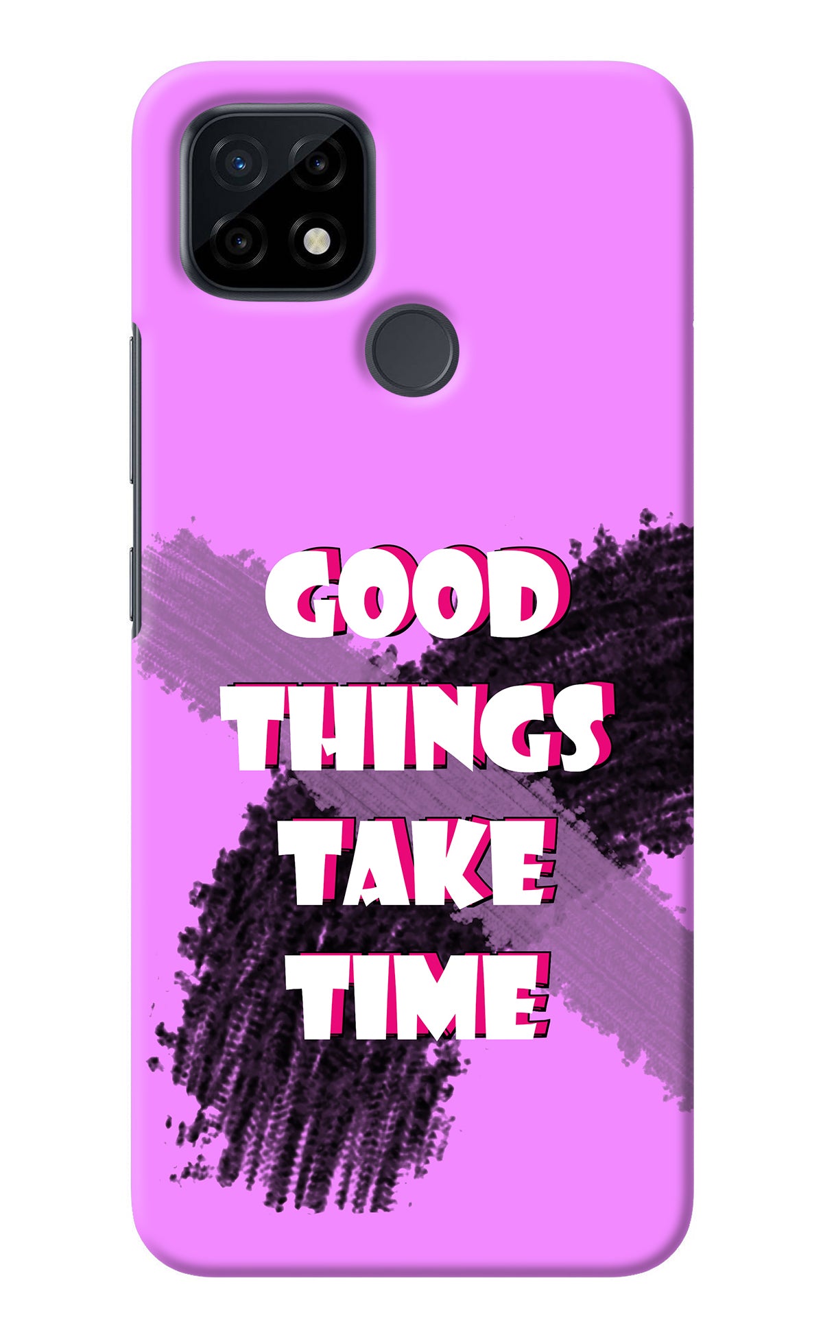 Good Things Take Time Realme C21 Back Cover