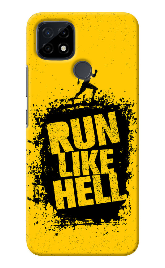 Run Like Hell Realme C21 Back Cover