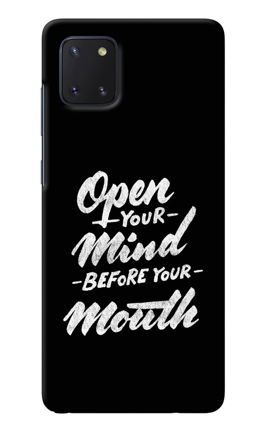 Open Your Mind Before Your Mouth Samsung Note 10 Lite Back Cover