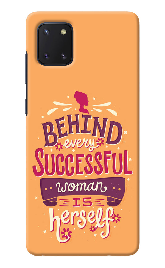 Behind Every Successful Woman There Is Herself Samsung Note 10 Lite Back Cover