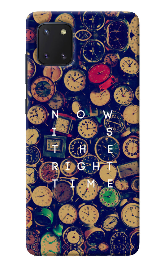 Now is the Right Time Quote Samsung Note 10 Lite Back Cover