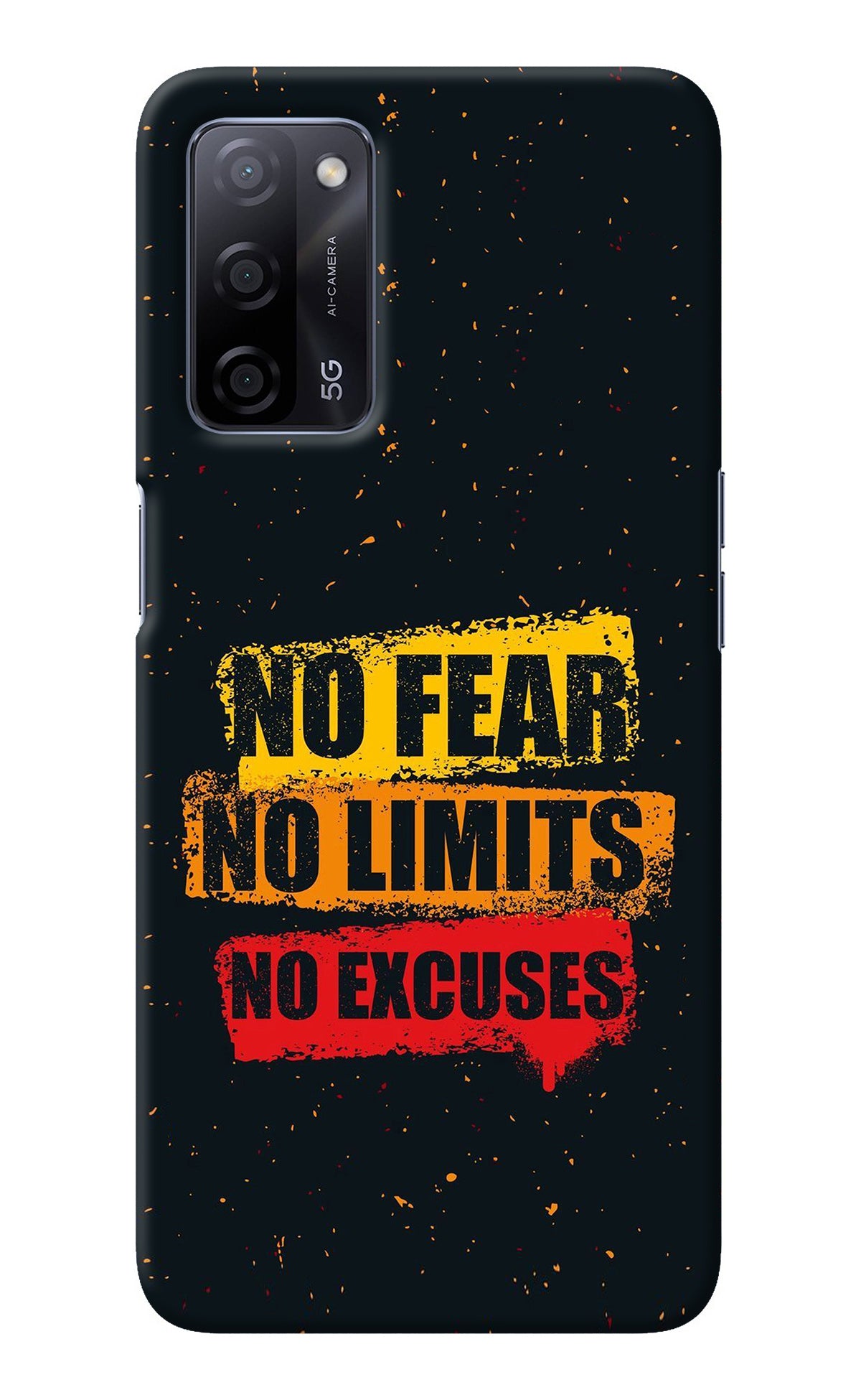 No Fear No Limits No Excuse Oppo A53s 5G Back Cover