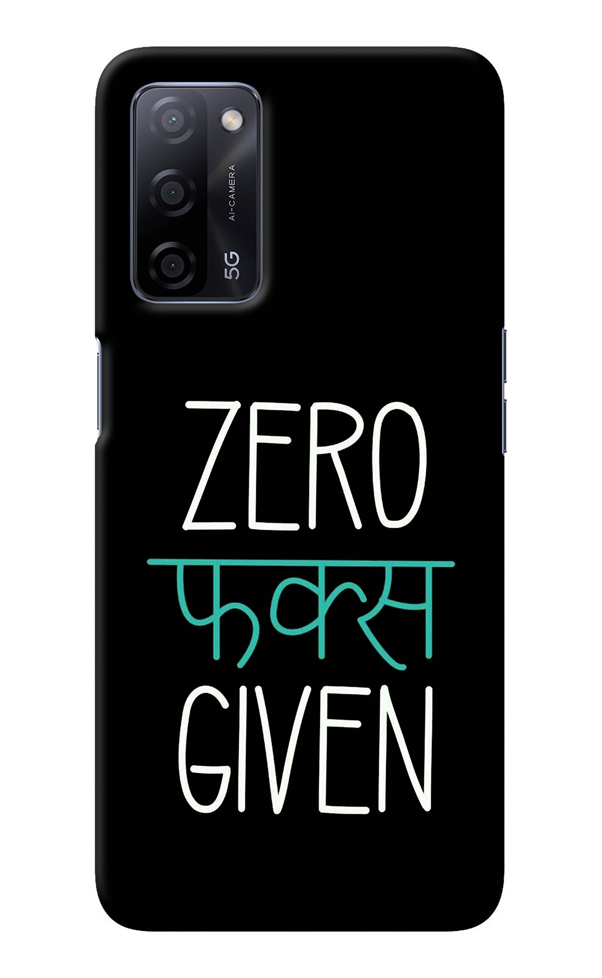 Zero Fucks Given Oppo A53s 5G Back Cover
