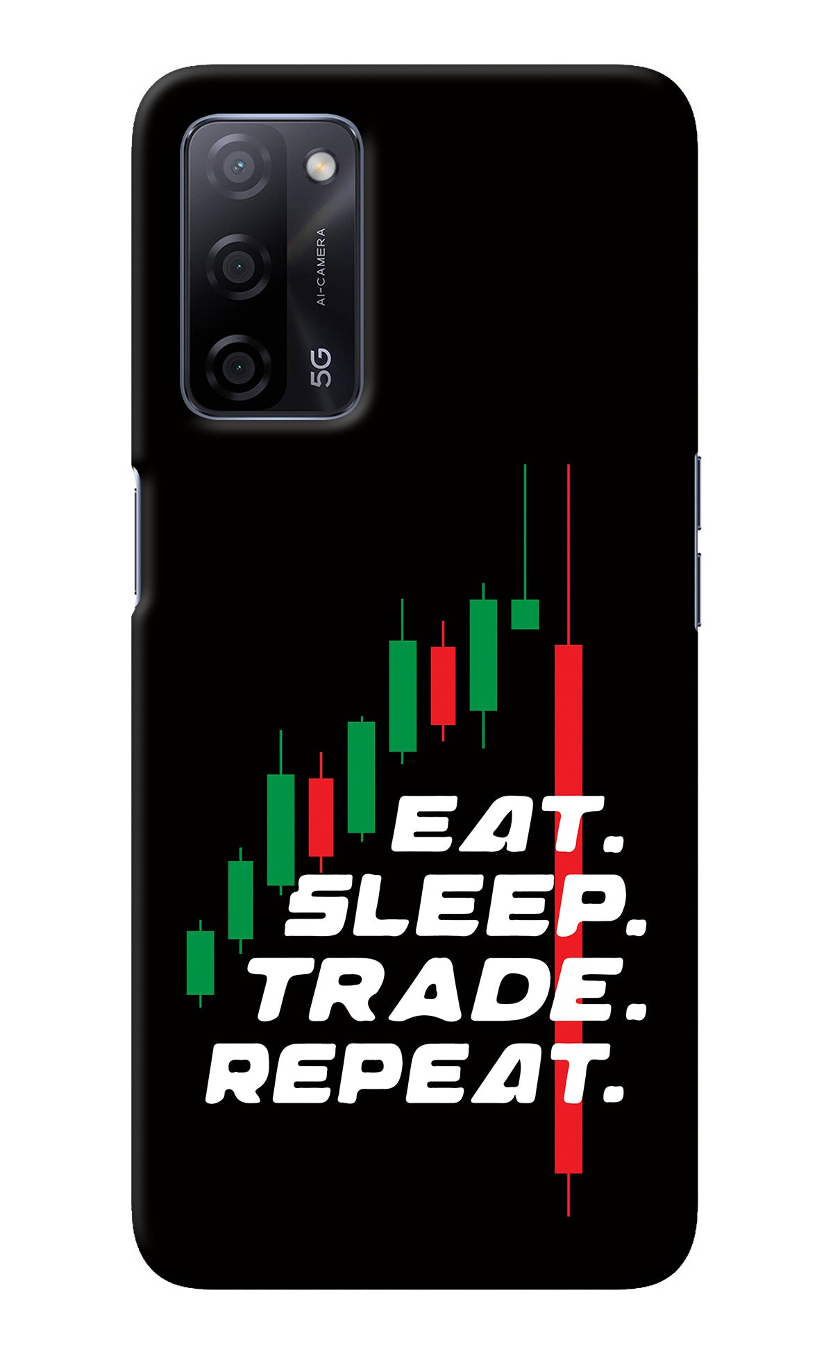 Eat Sleep Trade Repeat Oppo A53s 5G Back Cover