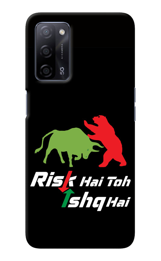 Risk Hai Toh Ishq Hai Oppo A53s 5G Back Cover