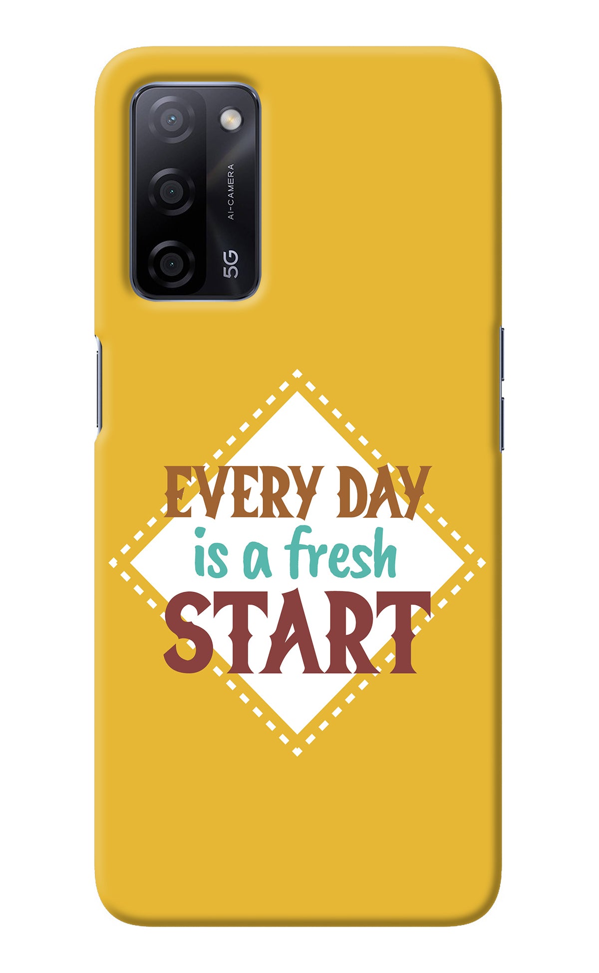 Every day is a Fresh Start Oppo A53s 5G Back Cover