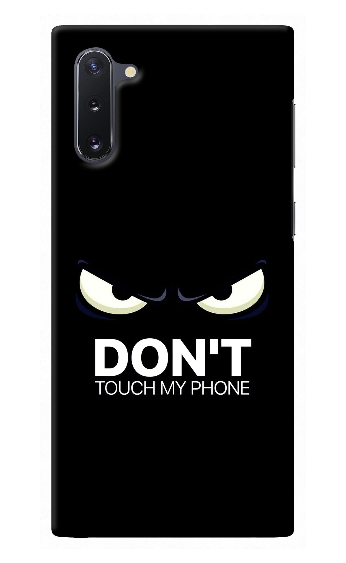 Don'T Touch My Phone Samsung Note 10 Back Cover