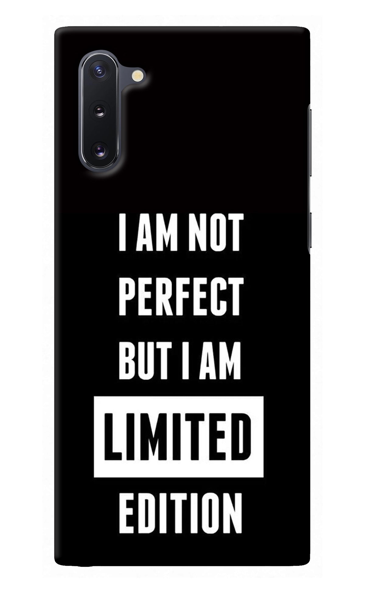 I Am Not Perfect But I Am Limited Edition Samsung Note 10 Back Cover