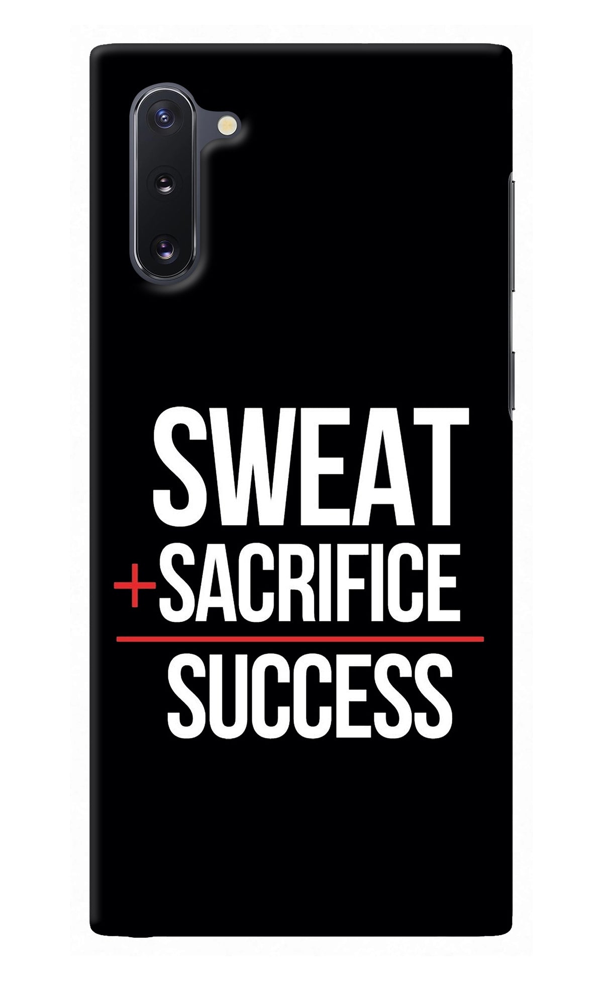 Sweat Sacrifice Success Samsung Note 10 Back Cover