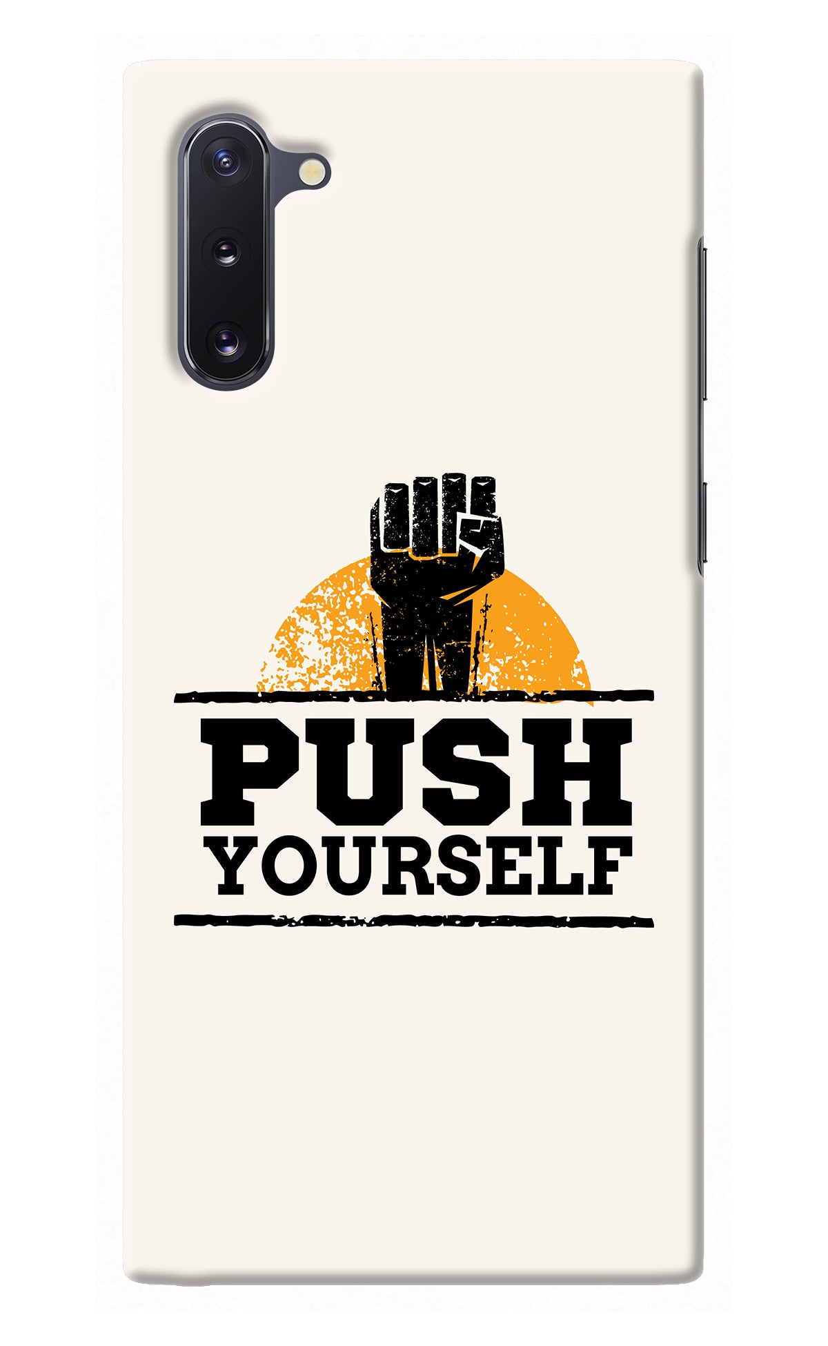 Push Yourself Samsung Note 10 Back Cover