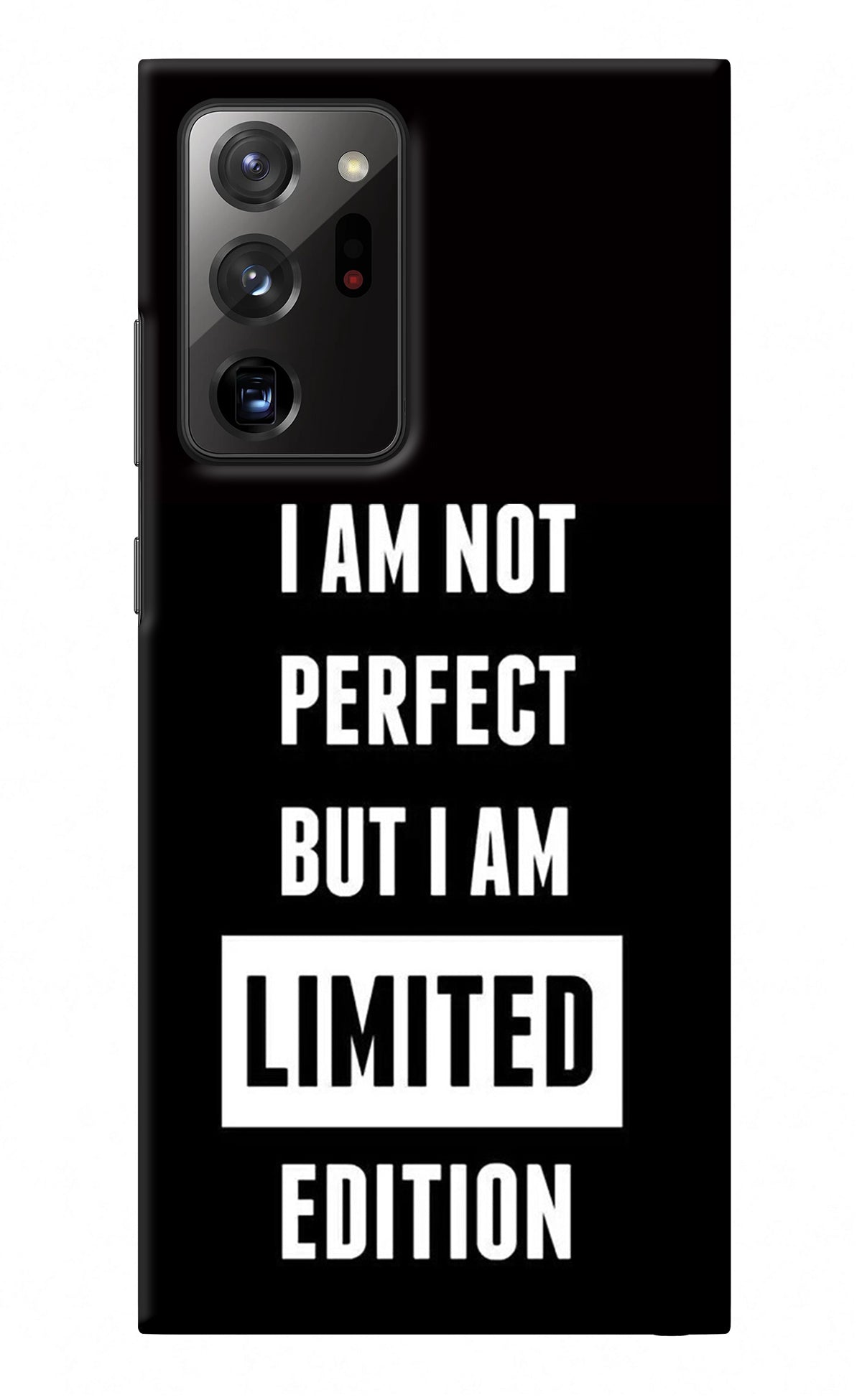 I Am Not Perfect But I Am Limited Edition Samsung Note 20 Ultra Back Cover