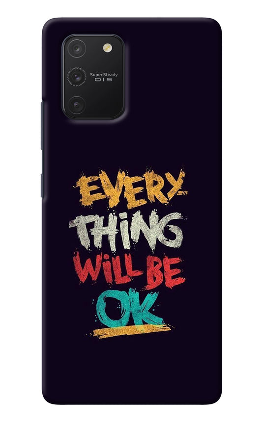Everything Will Be Ok Samsung S10 Lite Back Cover