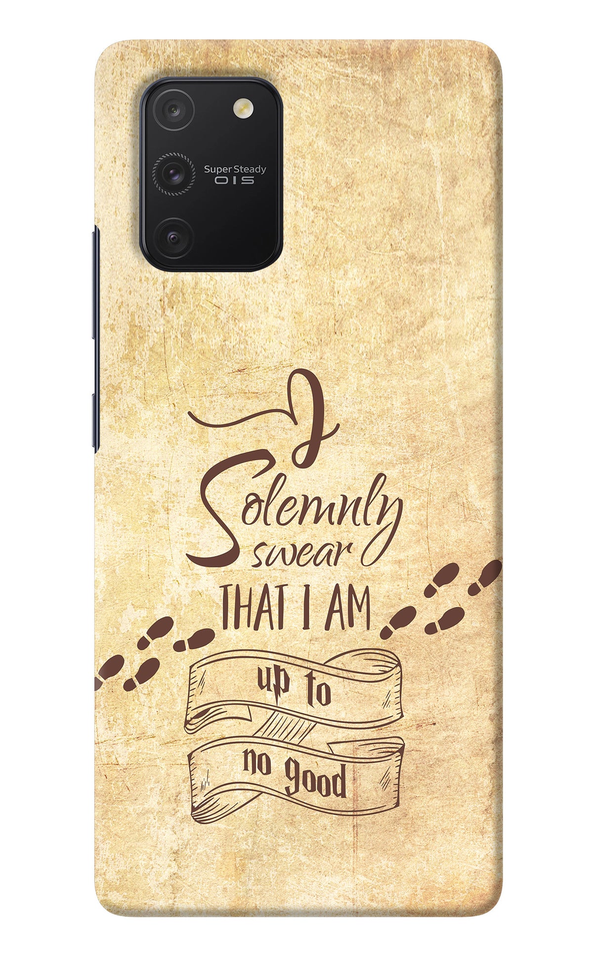 I Solemnly swear that i up to no good Samsung S10 Lite Back Cover