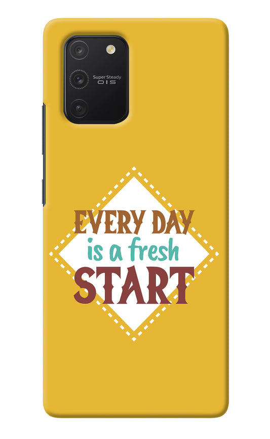 Every day is a Fresh Start Samsung S10 Lite Back Cover