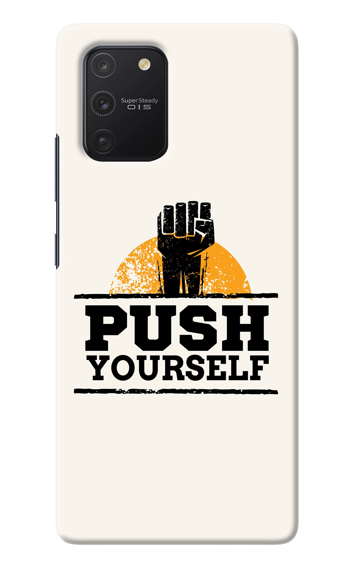 Push Yourself Samsung S10 Lite Back Cover