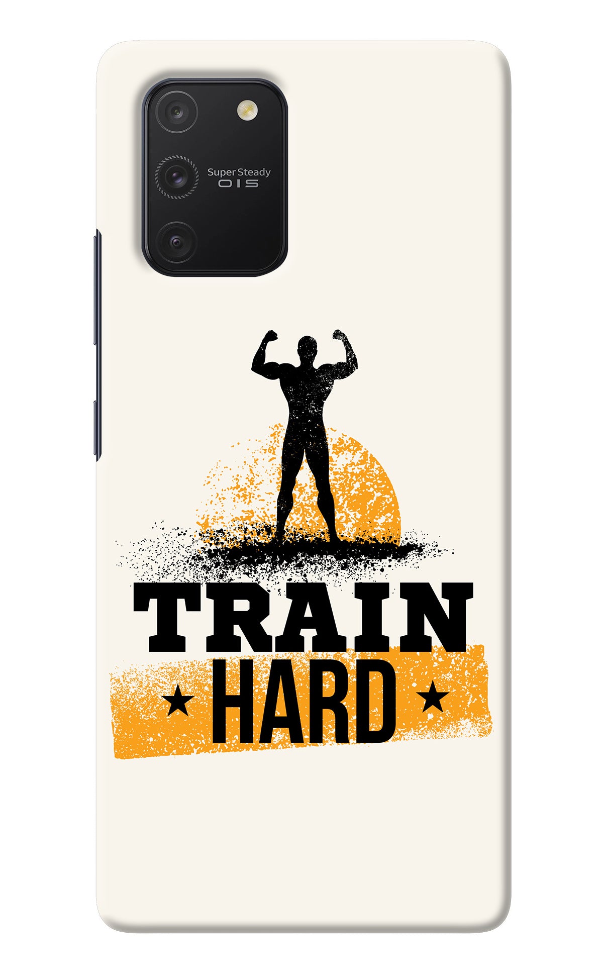 Train Hard Samsung S10 Lite Back Cover