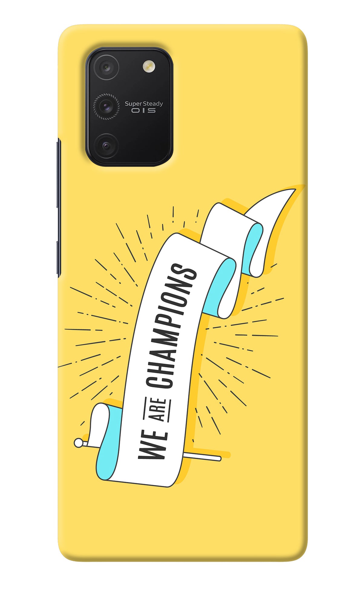 We are Champions Samsung S10 Lite Back Cover