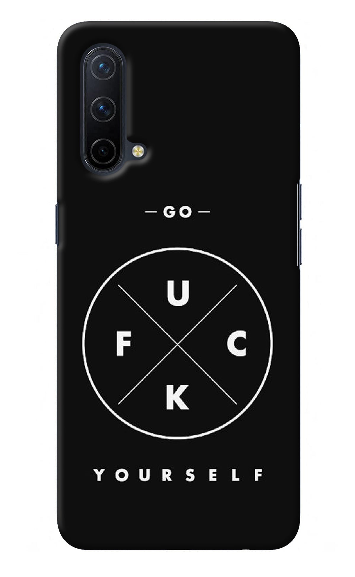 Go Fuck Yourself Oneplus Nord CE 5G Back Cover