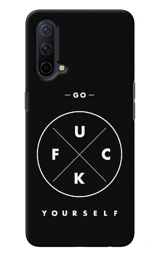 Go Fuck Yourself Oneplus Nord CE 5G Back Cover