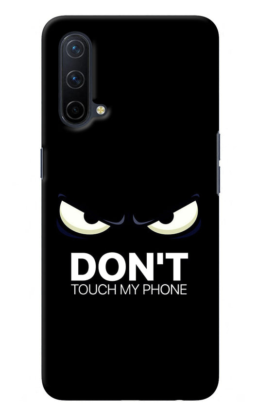 Don'T Touch My Phone Oneplus Nord CE 5G Back Cover