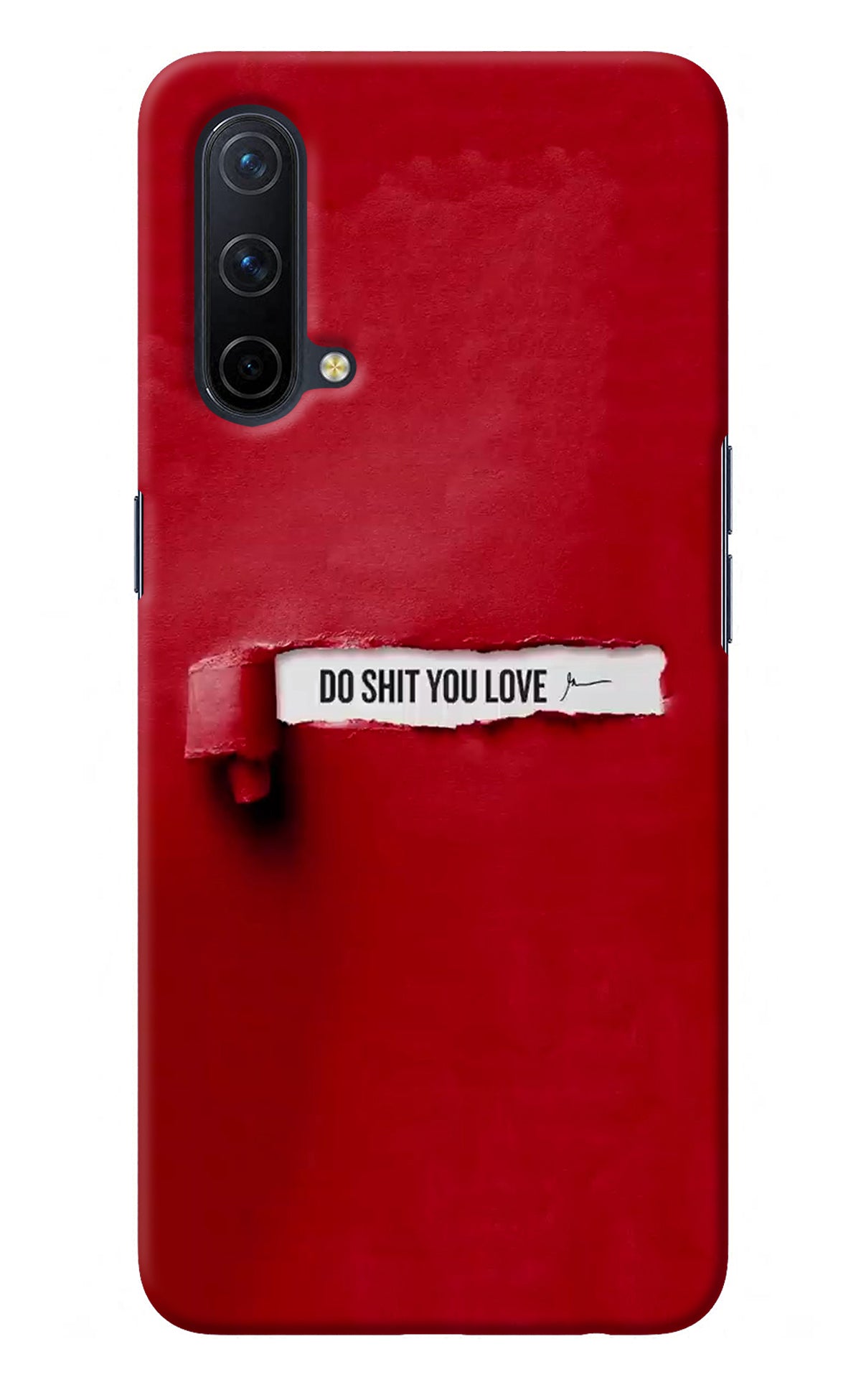 Do Shit You Love Oneplus Nord CE 5G Back Cover