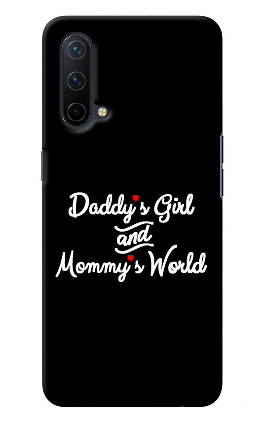 Daddy's Girl and Mommy's World Oneplus Nord CE 5G Back Cover