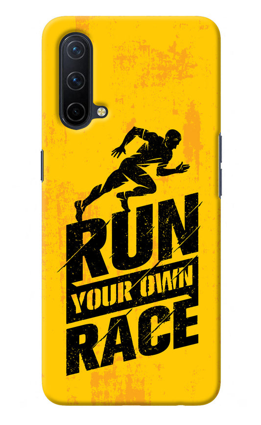 Run Your Own Race Oneplus Nord CE 5G Back Cover