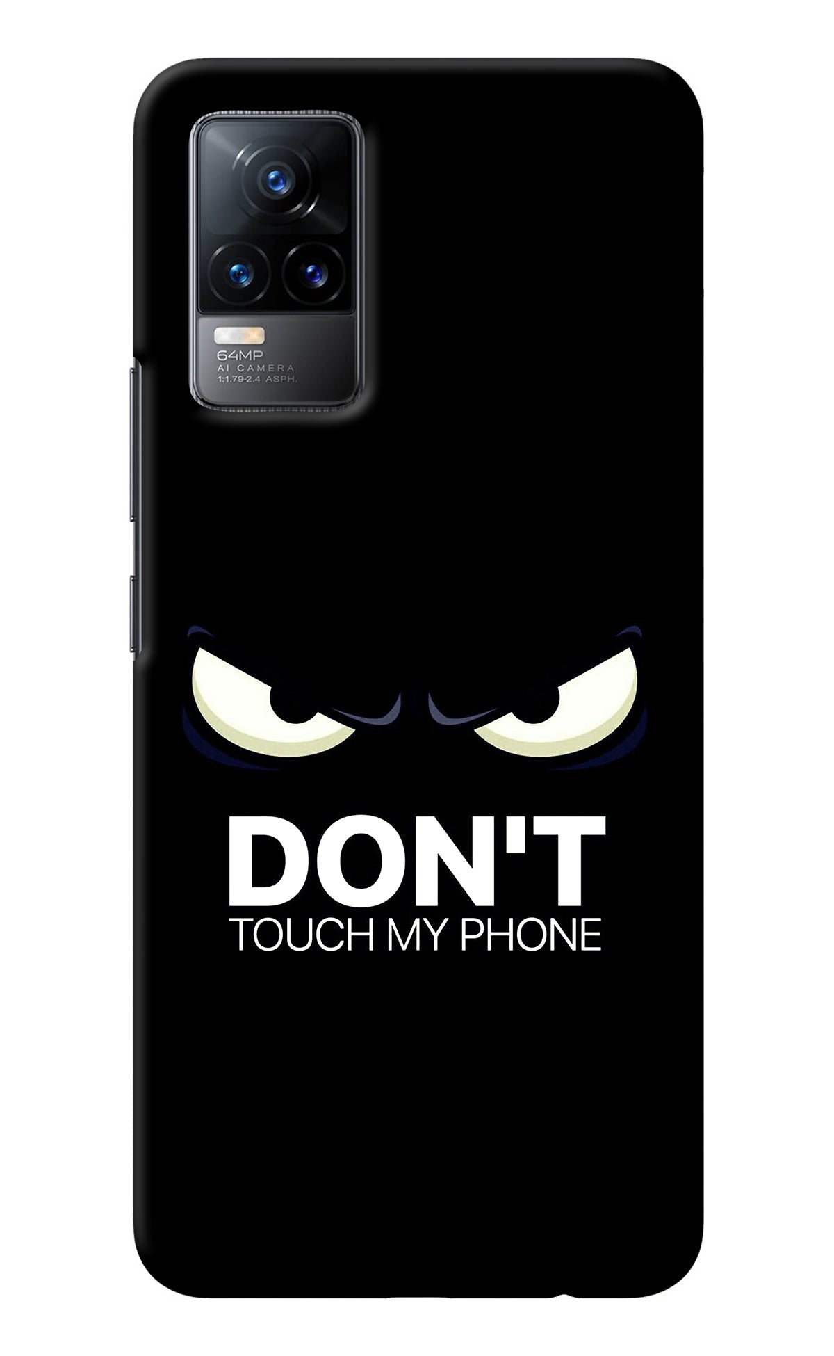 Don'T Touch My Phone Vivo Y73/V21E 4G Back Cover