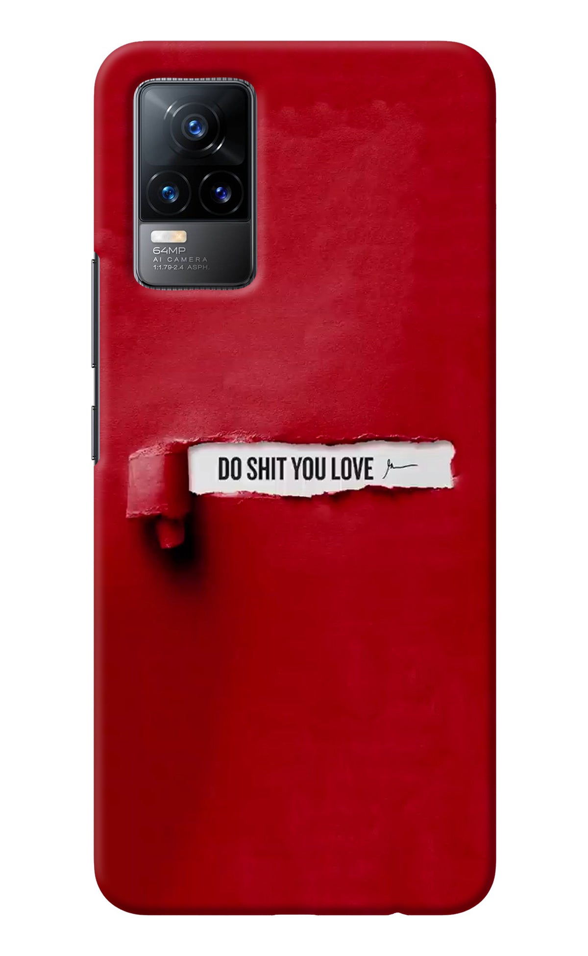 Do Shit You Love Vivo Y73/V21E 4G Back Cover