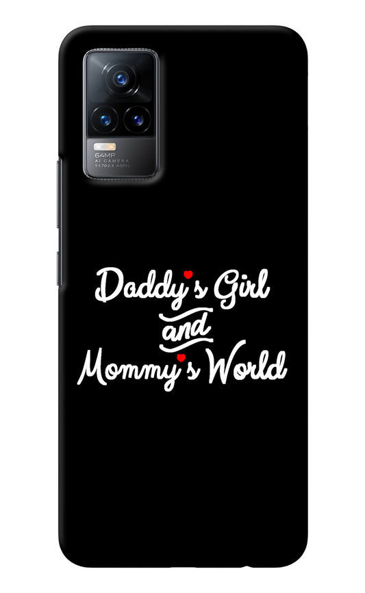 Daddy's Girl and Mommy's World Vivo Y73/V21E 4G Back Cover