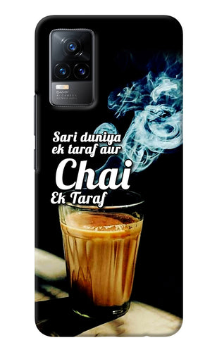 Chai Ek Taraf Quote Vivo Y73/V21E 4G Back Cover
