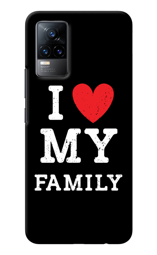 I Love My Family Vivo Y73/V21E 4G Back Cover