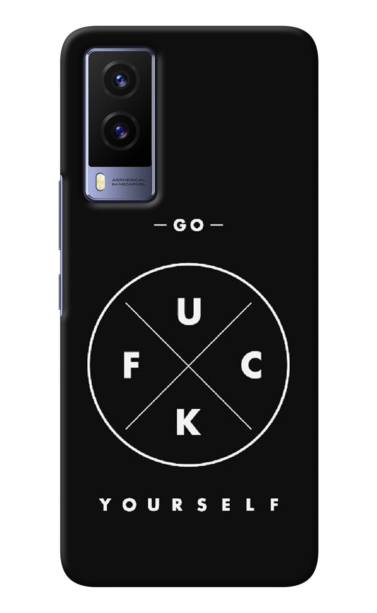 Go Fuck Yourself Vivo V21E 5G Back Cover