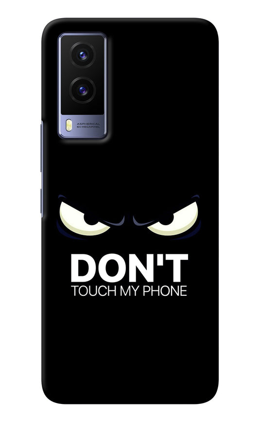 Don'T Touch My Phone Vivo V21E 5G Back Cover