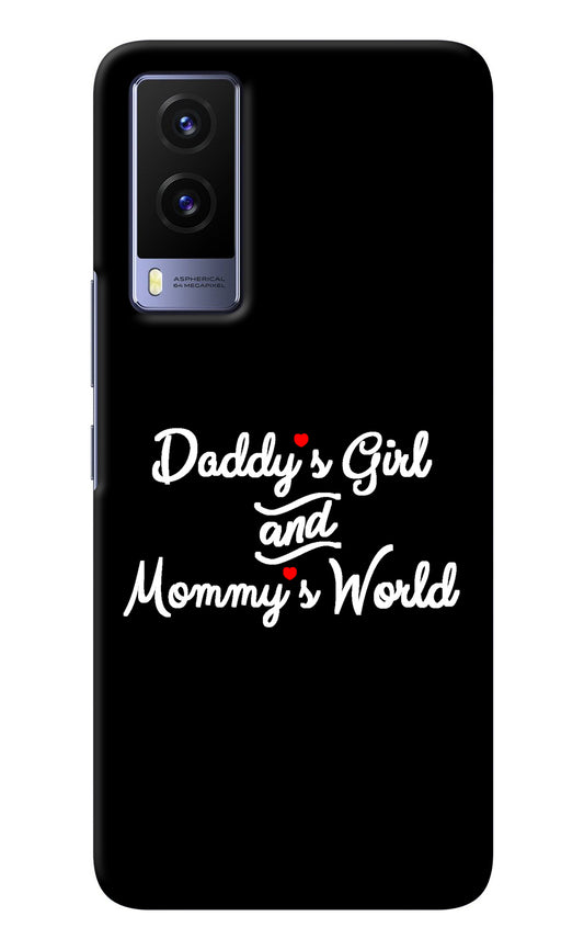 Daddy's Girl and Mommy's World Vivo V21E 5G Back Cover