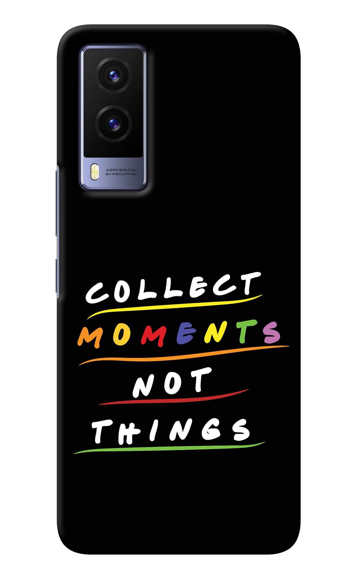 Collect Moments Not Things Vivo V21E 5G Back Cover