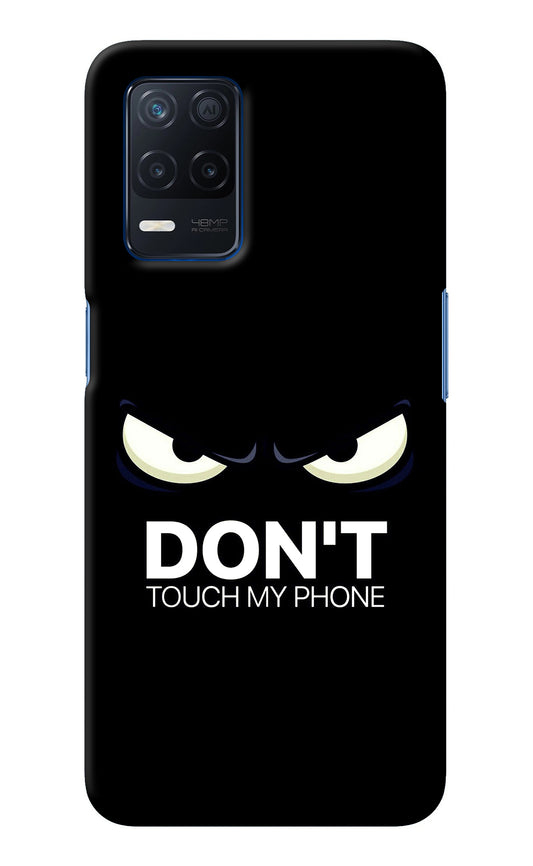 Don'T Touch My Phone Realme Narzo 30 5G Back Cover