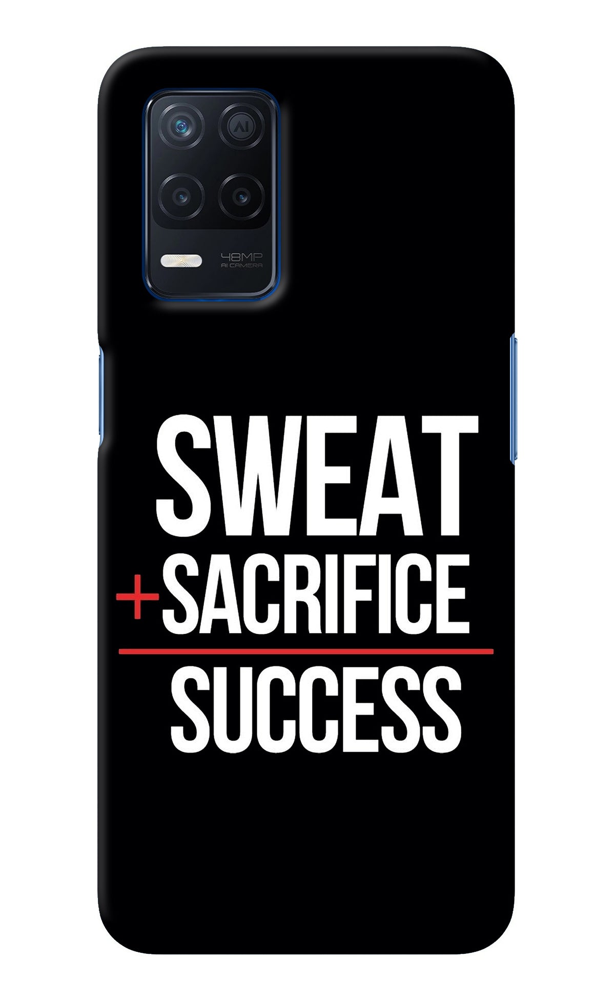 Sweat Sacrifice Success Realme Narzo 30 5G Back Cover