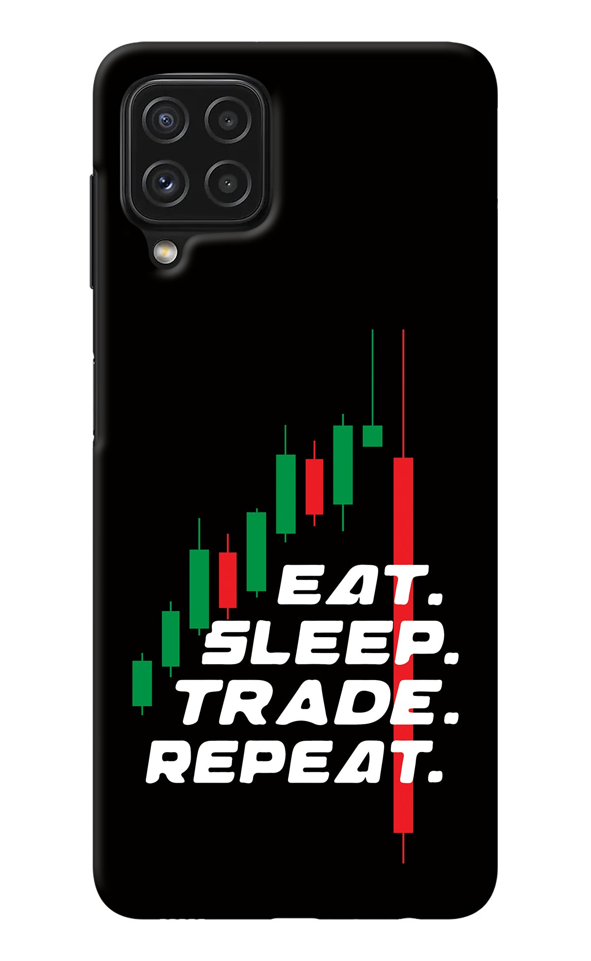 Eat Sleep Trade Repeat Samsung M32 Back Cover