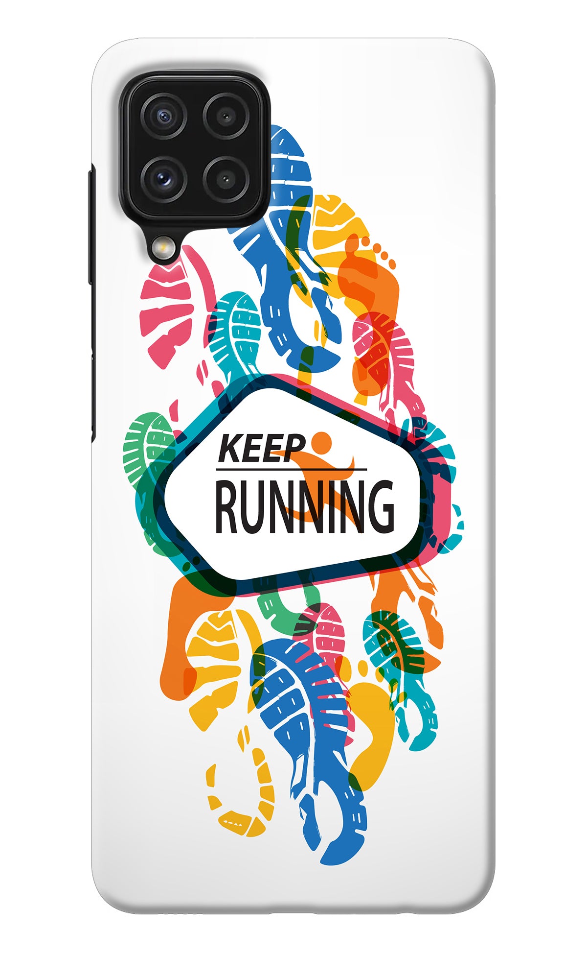Keep Running Samsung A22 4G Back Cover