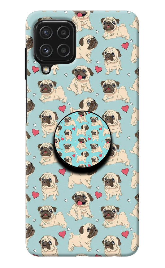 Pug Dog Samsung A22 4G Pop Case