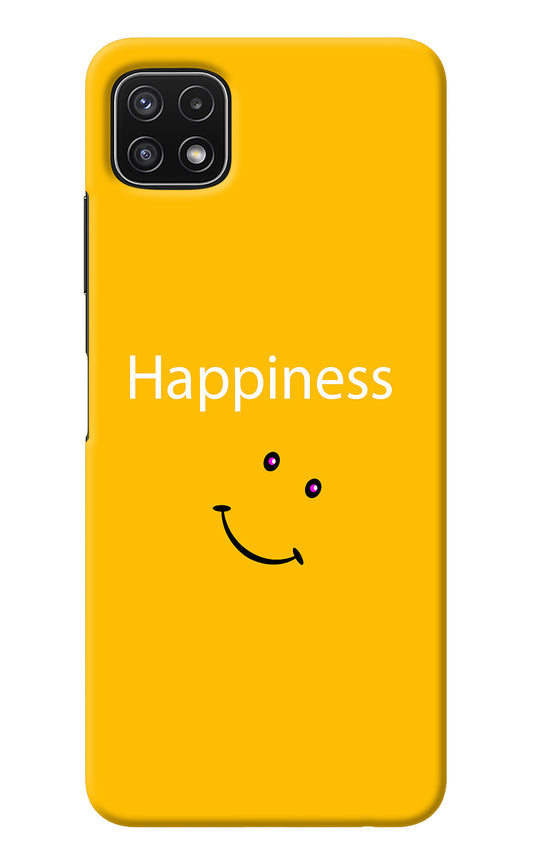 Happiness With Smiley Samsung A22 5G Back Cover