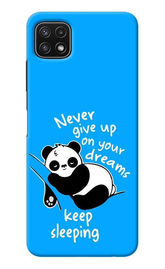 Keep Sleeping Samsung A22 5G Back Cover