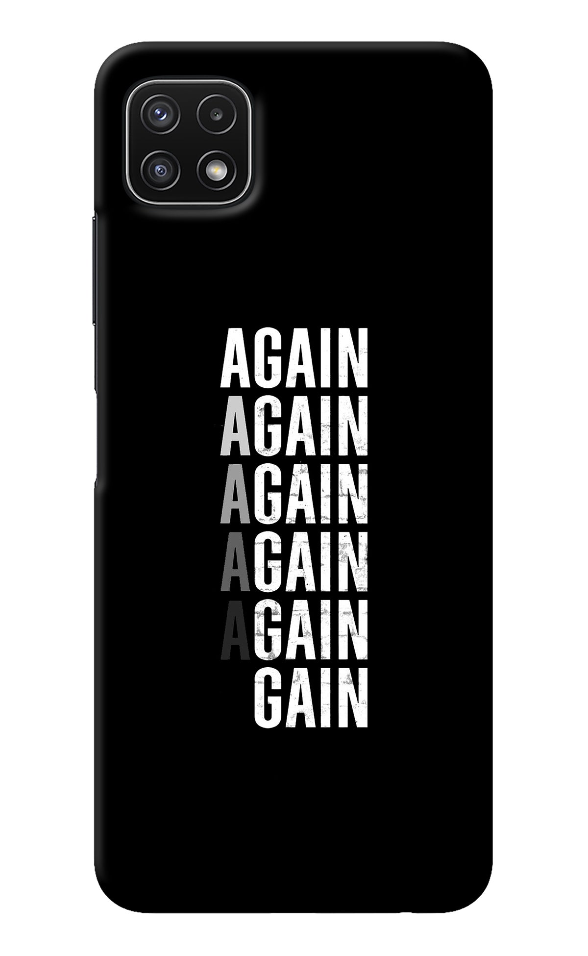 Again Again Gain Samsung A22 5G Back Cover