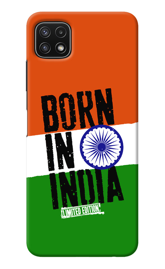 Born in India Samsung A22 5G Back Cover