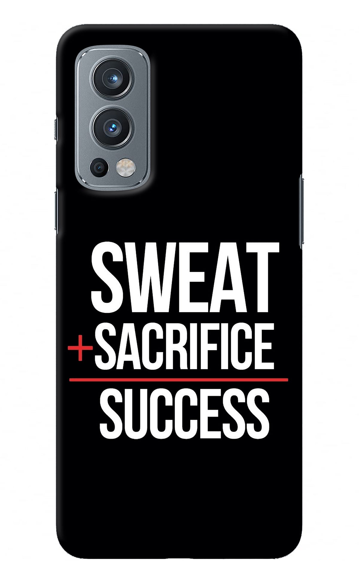 Sweat Sacrifice Success OnePlus Nord 2 5G Back Cover