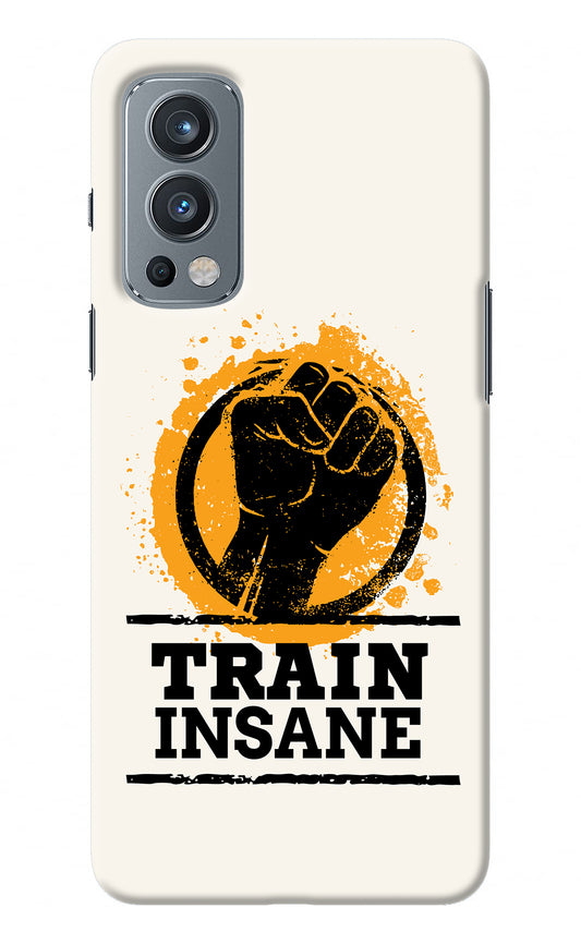 Train Insane OnePlus Nord 2 5G Back Cover