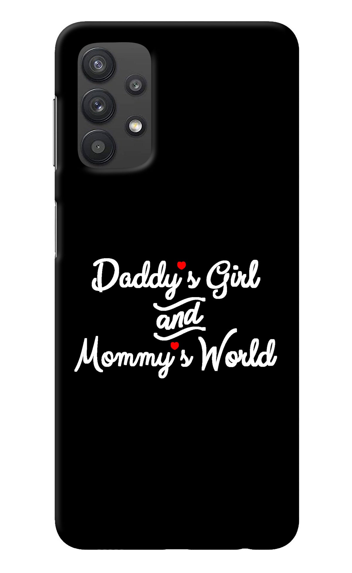 Daddy's Girl and Mommy's World Samsung M32 5G Back Cover