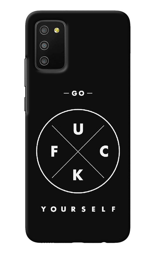 Go Fuck Yourself Samsung M02s Back Cover