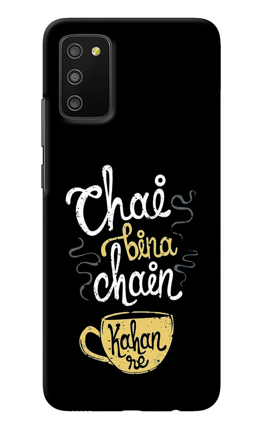 Chai Bina Chain Kaha Re Samsung M02s Back Cover